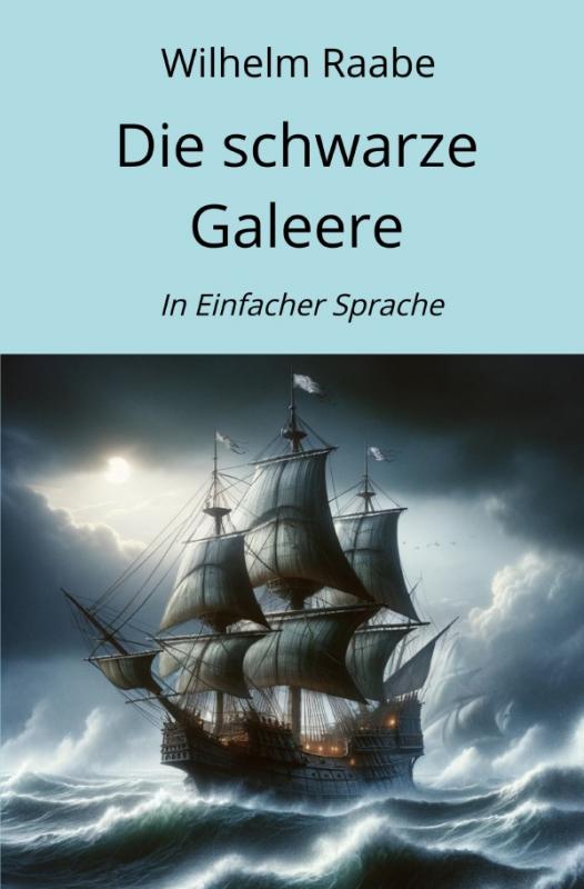 Cover-Bild Die schwarze Galeere