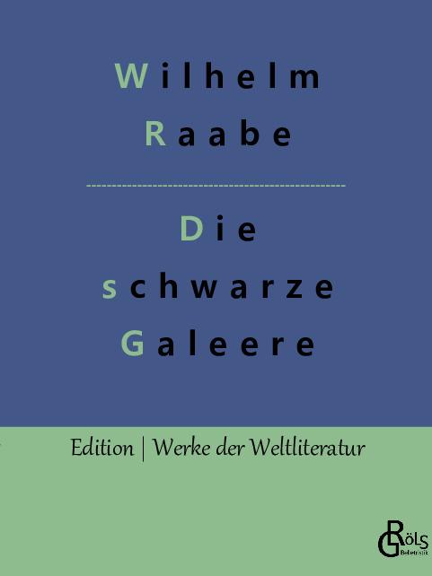 Cover-Bild Die schwarze Galeere