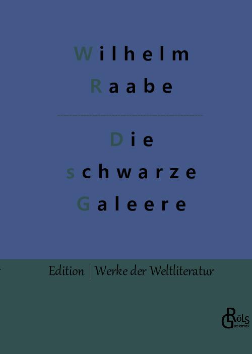 Cover-Bild Die schwarze Galeere