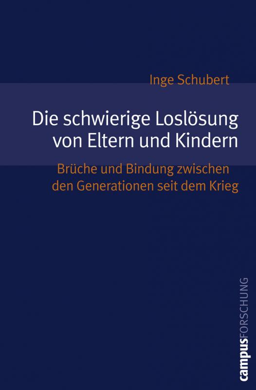 Cover-Bild Die schwierige Loslösung von Eltern und Kindern