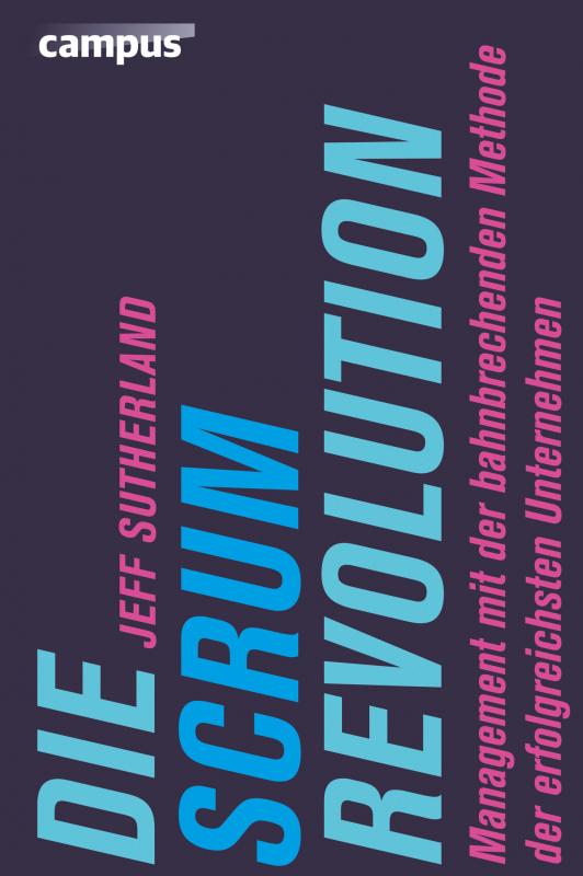 Cover-Bild Die Scrum-Revolution