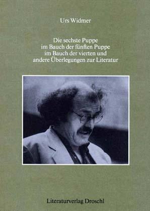 Cover-Bild Die sechste Puppe im Bauch der fünften Puppe im Bauch der vierten und andere Überlegungen zur Literatur...