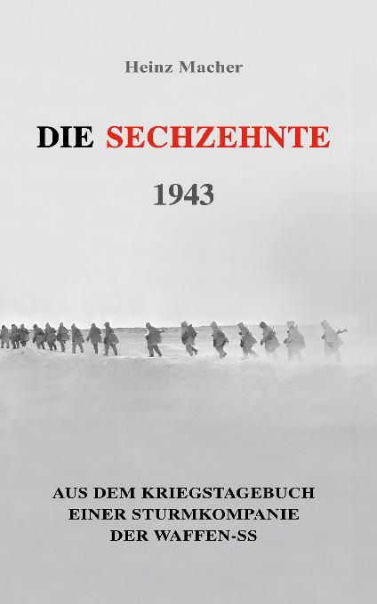 Cover-Bild Die Sechzehnte 1943