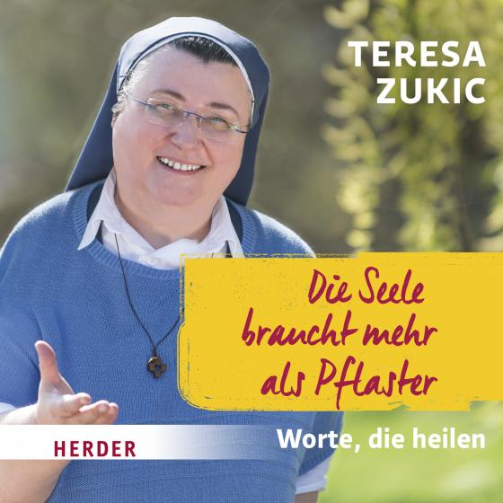 Cover-Bild Die Seele braucht mehr als Pflaster