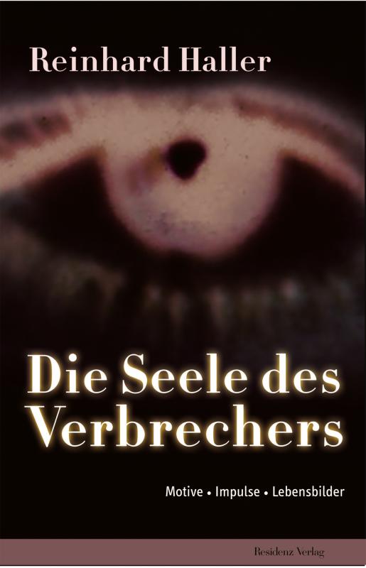 Cover-Bild Die Seele des Verbrechers