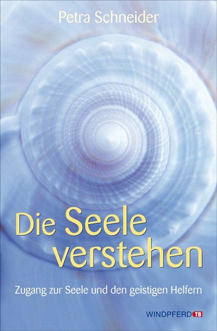 Cover-Bild Die Seele verstehen