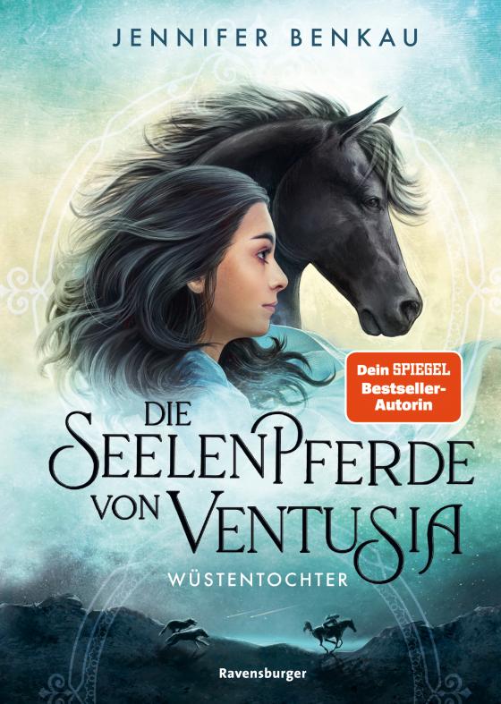 Cover-Bild Die Seelenpferde von Ventusia, Band 2: Wüstentochter (Dein-SPIEGEL-Bestseller, abenteuerliche Pferdebuch-Fantasy ab 10 Jahre)