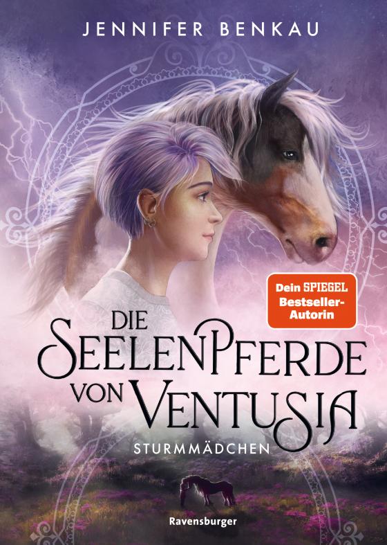 Cover-Bild Die Seelenpferde von Ventusia, Band 3: Sturmmädchen (Dein-SPIEGEL-Bestseller, abenteuerliche Pferdebuch-Fantasy ab 10 Jahre)