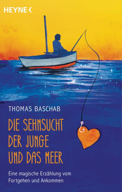 Cover-Bild Die Sehnsucht, der Junge und das Meer