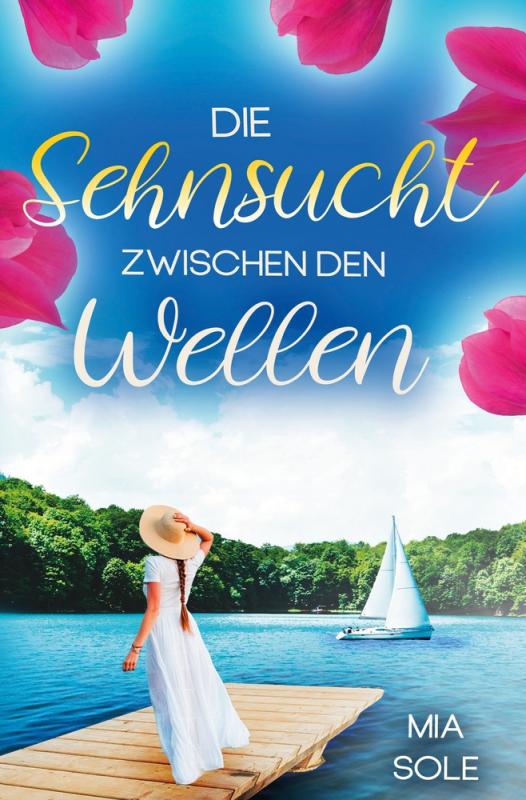 Cover-Bild Die Sehnsucht zwischen den Wellen