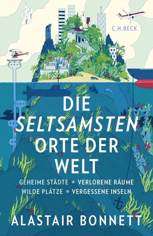 Cover-Bild Die seltsamsten Orte der Welt