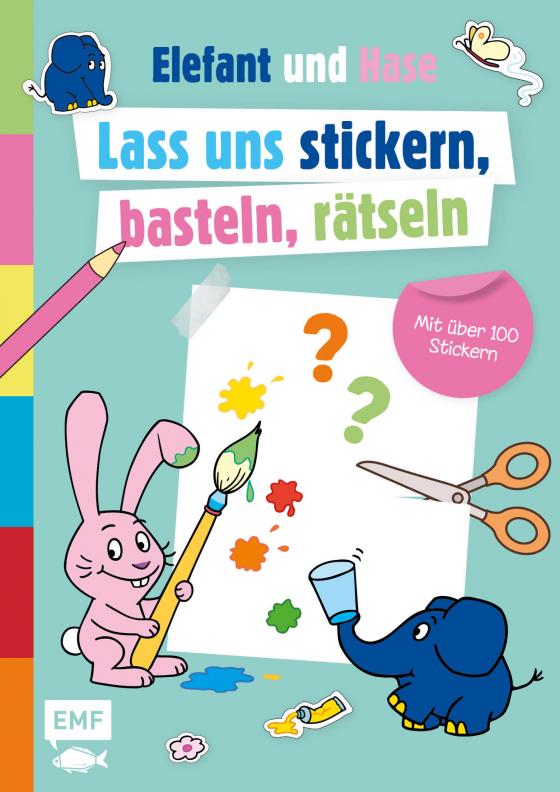 Cover-Bild Die Sendung mit dem Elefanten - Lass uns stickern, basteln, rätseln