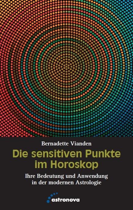 Cover-Bild Die sensitiven Punkte im Horoskop