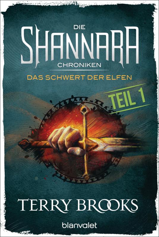 Cover-Bild Die Shannara-Chroniken - Das Schwert der Elfen. Teil 1