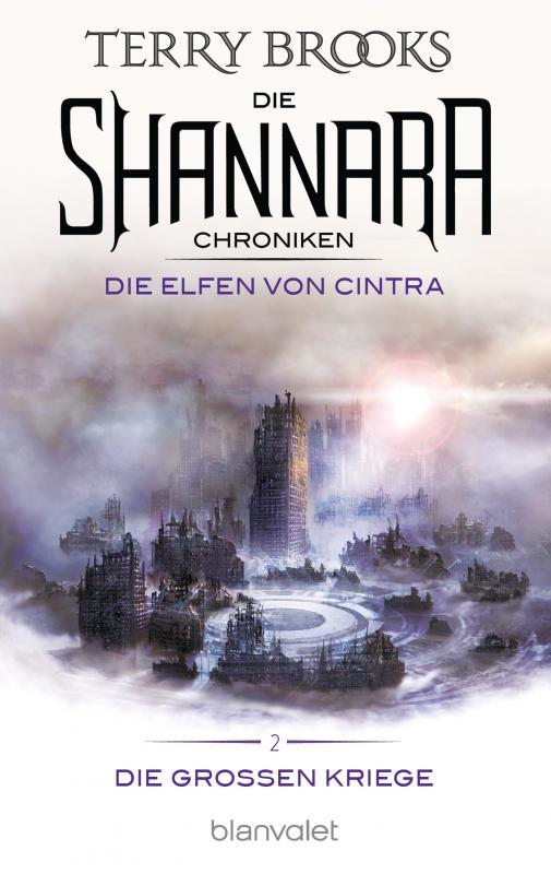 Cover-Bild Die Shannara-Chroniken: Die Großen Kriege 2 - Die Elfen von Cintra