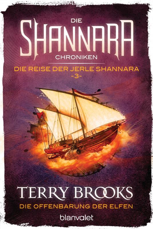 Cover-Bild Die Shannara-Chroniken: Die Reise der Jerle Shannara 3 - Die Offenbarung der Elfen