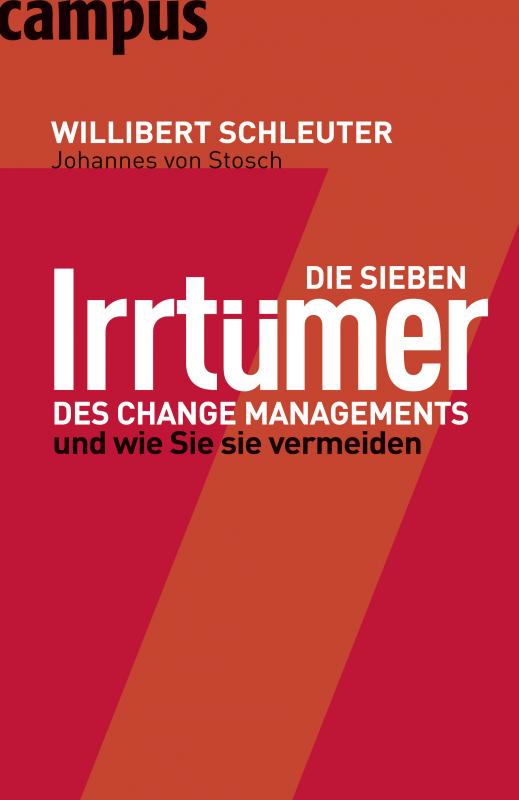 Cover-Bild Die sieben Irrtümer des Change Managements