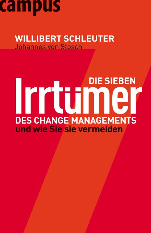 Cover-Bild Die sieben Irrtümer des Change Managements