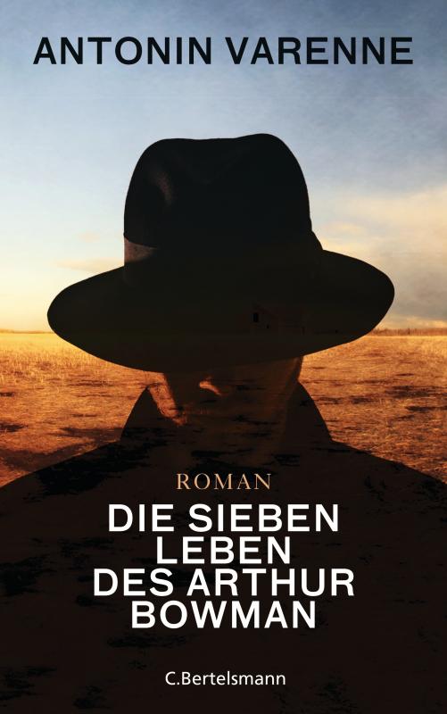 Cover-Bild Die sieben Leben des Arthur Bowman