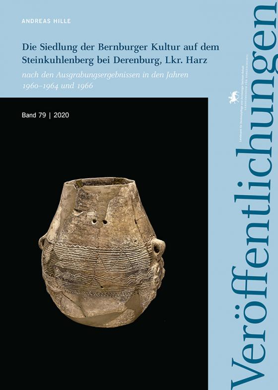 Cover-Bild Die Siedlung der Bernburger Kultur auf dem Steinkuhlenberg bei Derenburg, Lkr. Harz (Veröffentlichungen des Landesamtes für Denkmalpflege 79)