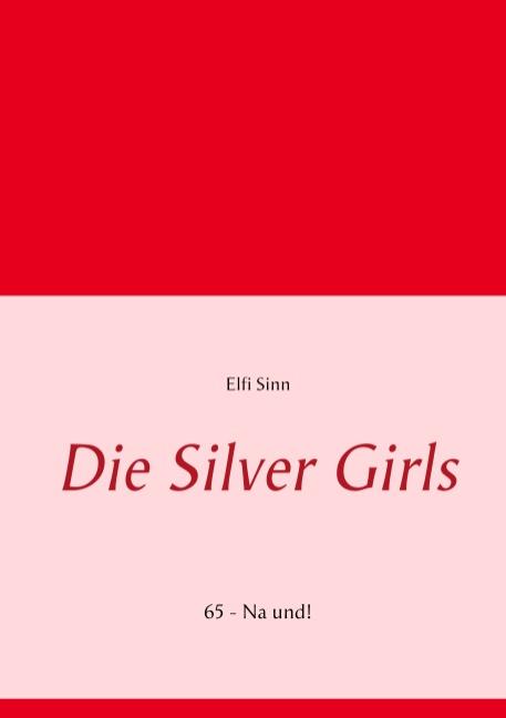 Cover-Bild Die Silver Girls