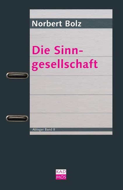 Cover-Bild Die Sinngesellschaft