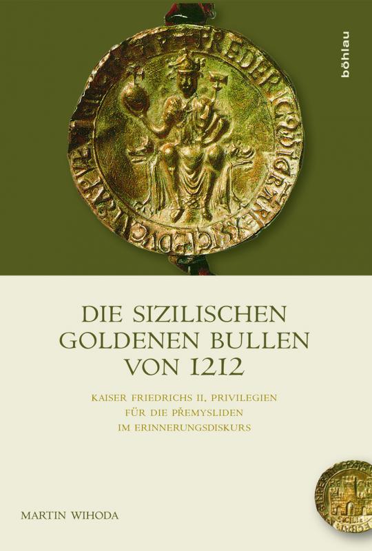 Cover-Bild Die Sizilischen Goldenen Bullen von 1212
