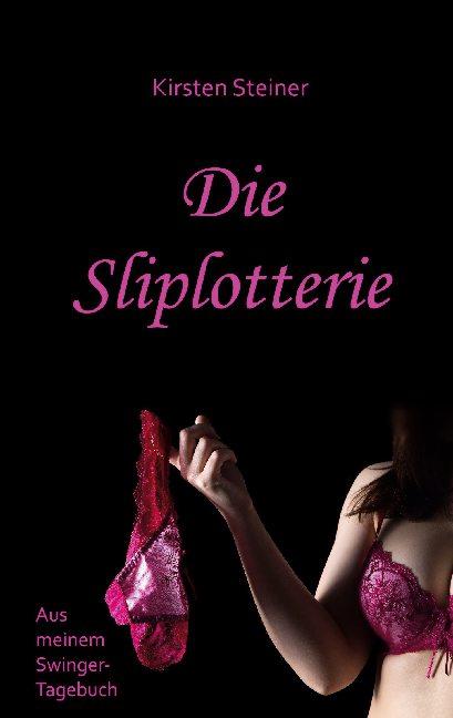 Cover-Bild Die Sliplotterie