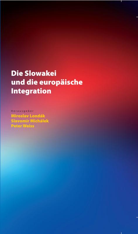 Cover-Bild Die Slowakei und die europäische Integration