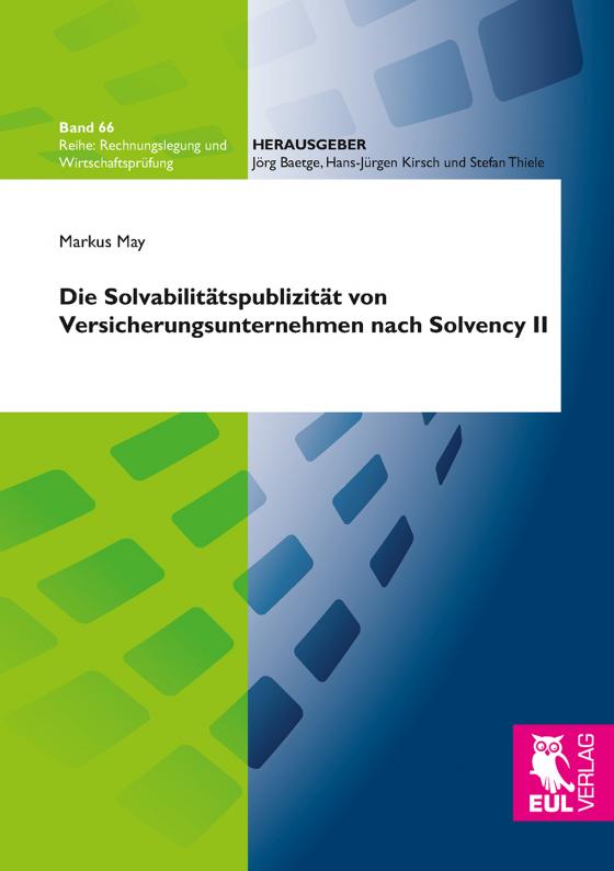 Cover-Bild Die Solvabilitätspublizität von Versicherungsunternehmen nach Solvency II