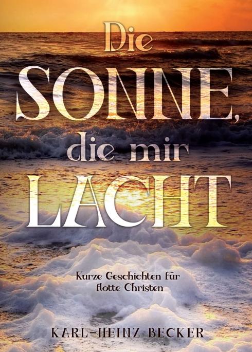 Cover-Bild Die Sonne, die mir lacht