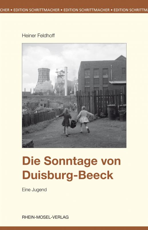 Cover-Bild Die Sonntage von Duisburg-Beeck