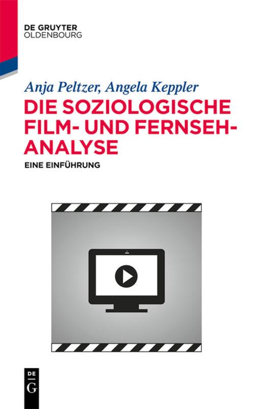 Cover-Bild Die soziologische Film- und Fernsehanalyse