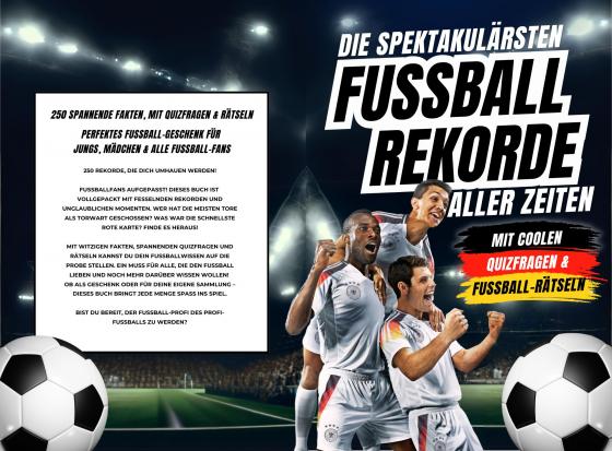 Cover-Bild Die spektakulärsten Fussball-Rekorde aller Zeiten