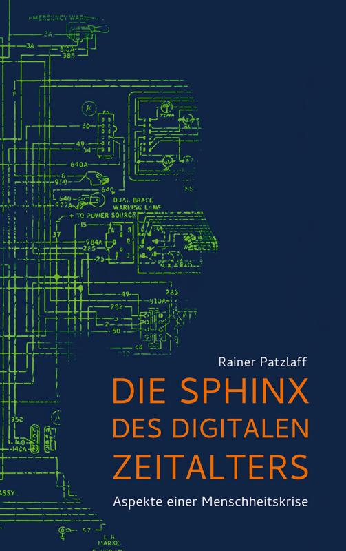 Cover-Bild Die Sphinx des digitalen Zeitalters
