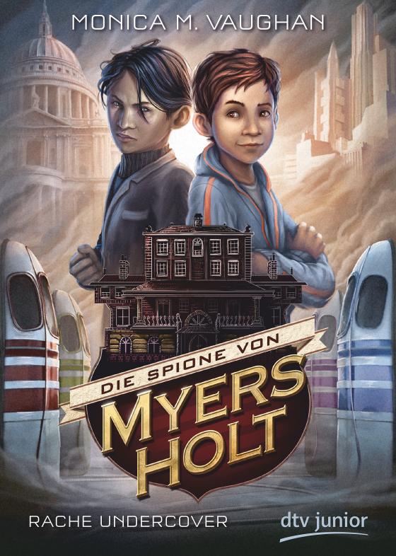 Cover-Bild Die Spione von Myers Holt - Rache Undercover