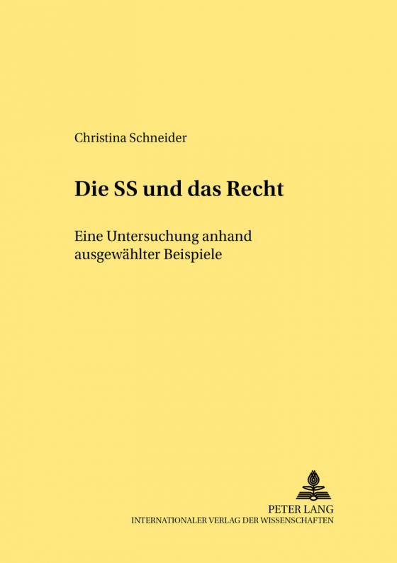 Cover-Bild Die SS und «das Recht»