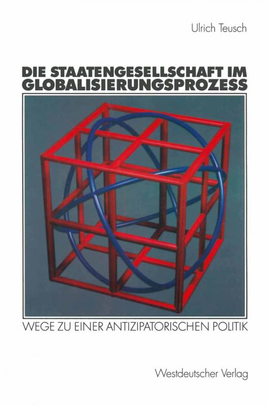 Cover-Bild Die Staatengesellschaft im Globalisierungsprozess