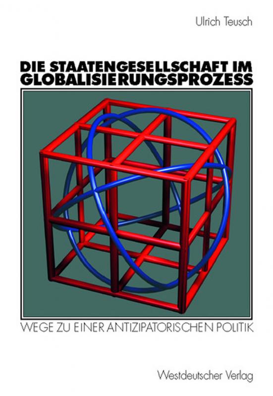 Cover-Bild Die Staatengesellschaft im Globalisierungsprozess