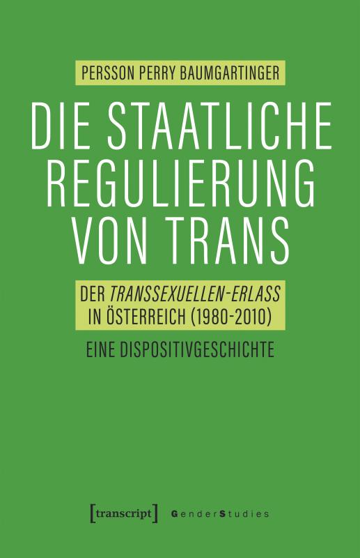 Cover-Bild Die staatliche Regulierung von Trans