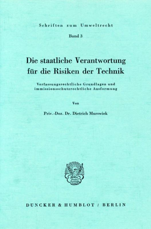 Cover-Bild Die staatliche Verantwortung für die Risiken der Technik.