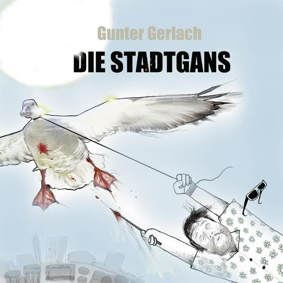 Cover-Bild Die Stadtgans