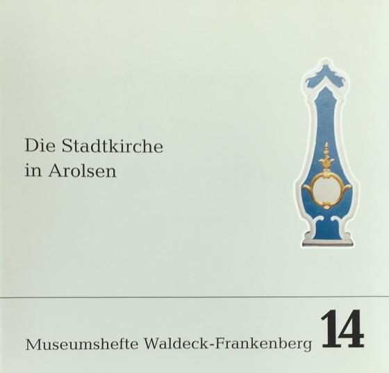 Cover-Bild Die Stadtkirche in Arolsen