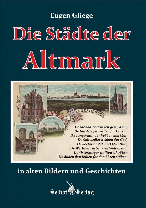 Cover-Bild Die Städte der Altmark in alten Bildern und Geschichten