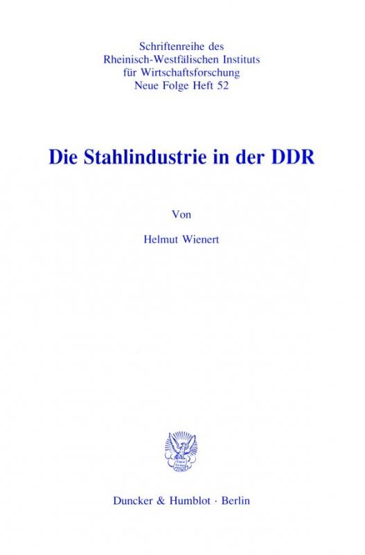 Cover-Bild Die Stahlindustrie in der DDR.