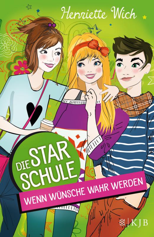 Cover-Bild Die Star-Schule: Wenn Wünsche wahr werden