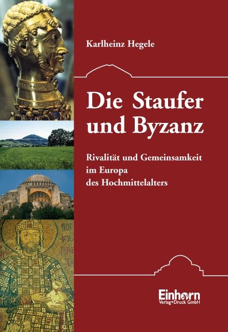 Cover-Bild Die Staufer und Byzanz