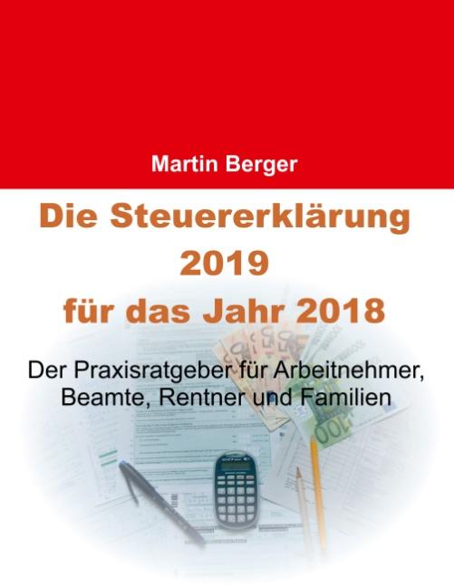 Cover-Bild Die Steuererklärung 2019 für das Jahr 2018