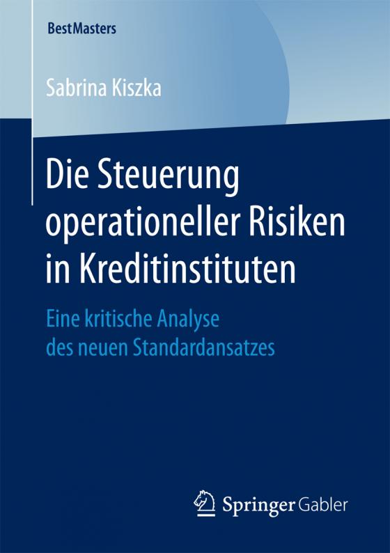 Cover-Bild Die Steuerung operationeller Risiken in Kreditinstituten