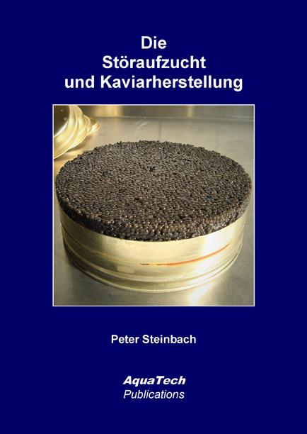 Cover-Bild Die Störaufzucht und Kaviarherstellung